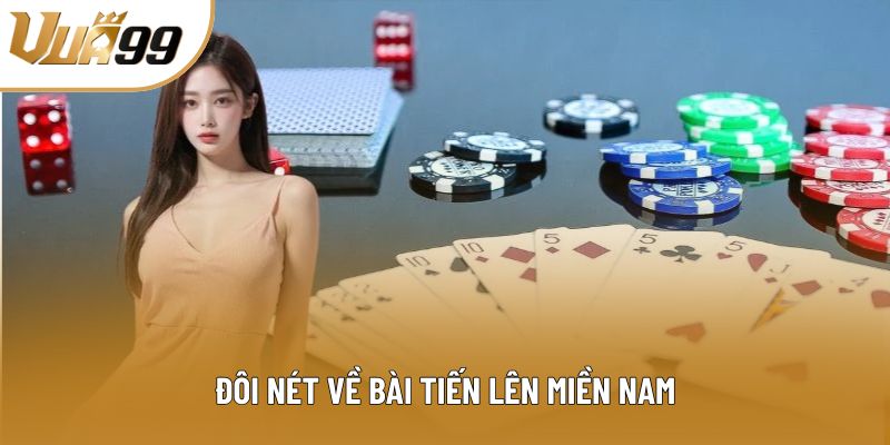 Đôi nét về bài Tiến Lên Miền Nam